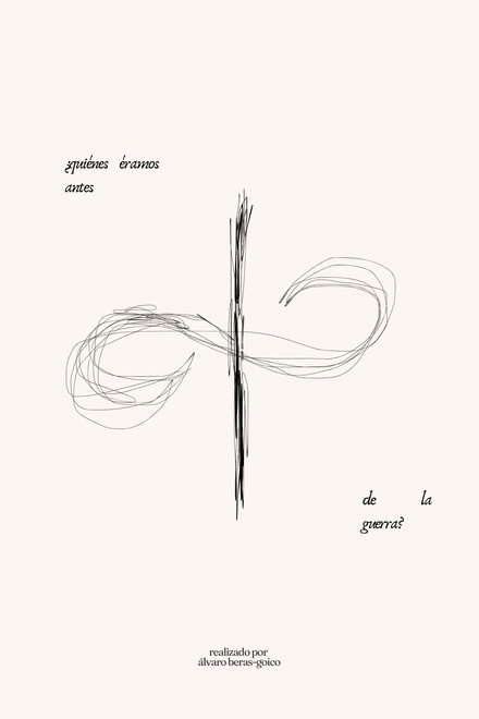 ¿quiénes éramos antes de la guerra?