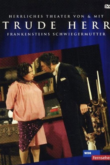 Frankensteins Schwiegermutter