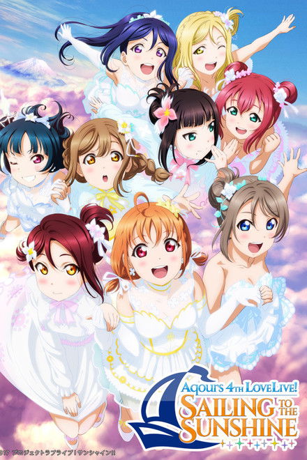 Aqours 4th LoveLive! ~Sailing to the Sunshine~