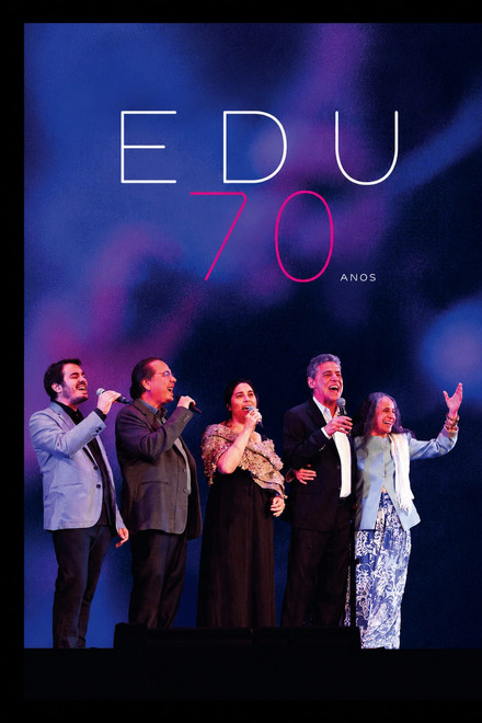Edu Lobo 70 Anos