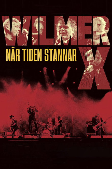 Wilmer X - när tiden stannar