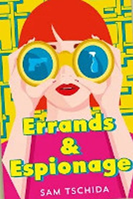 Errands & Espionage