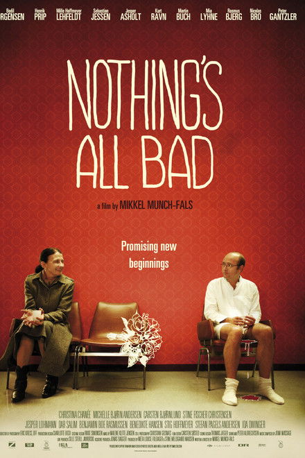 Nothing's All Bad