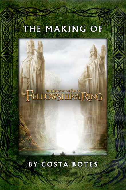 The Making of 'The Fellowship of the Ring'