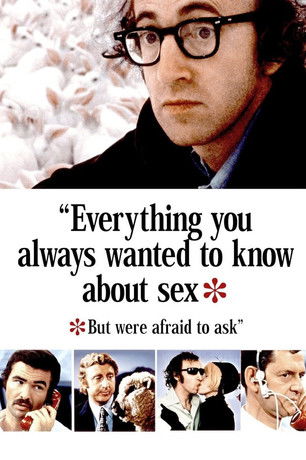 Everything You Always Wanted to Know About Sex *But Were Afraid to Ask