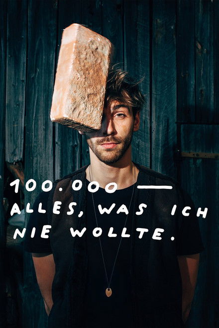 100.000 – Everything I never wanted