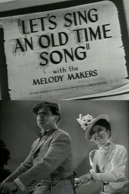 Let's Sing an Old Time Song