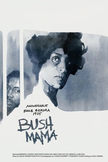 Bush Mama