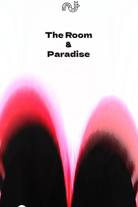 The Room and Paradise