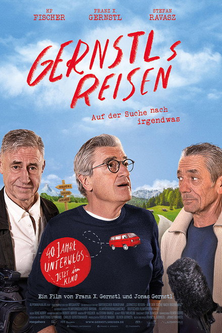 Gernstls Reisen - Auf der Suche nach Irgendwas