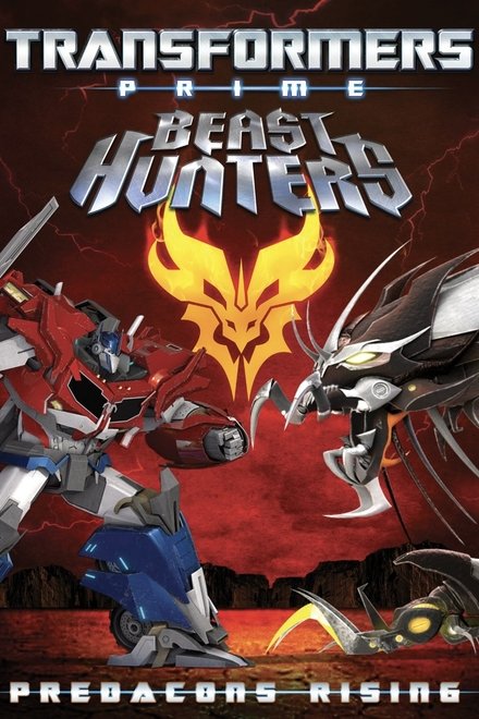 Transformers Prime: Beast Hunters - Predacons Rising