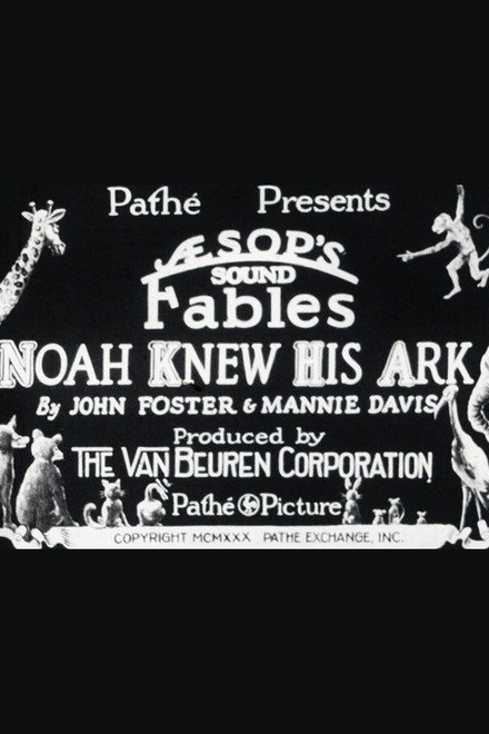 Noah Knew His Ark