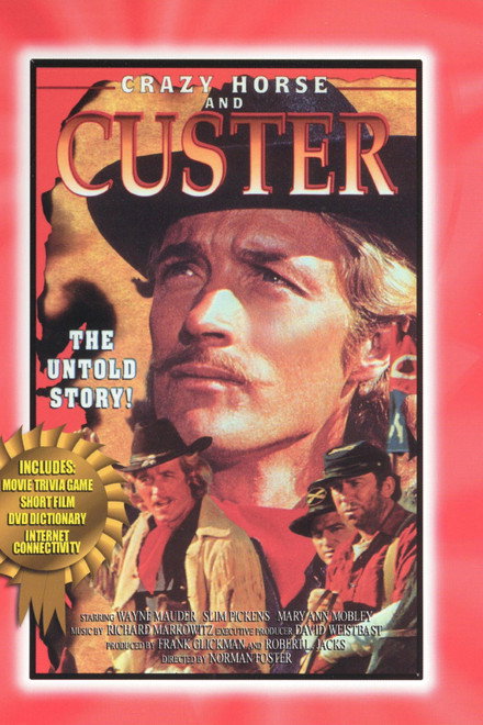 Crazy Horse and Custer: The Untold Story