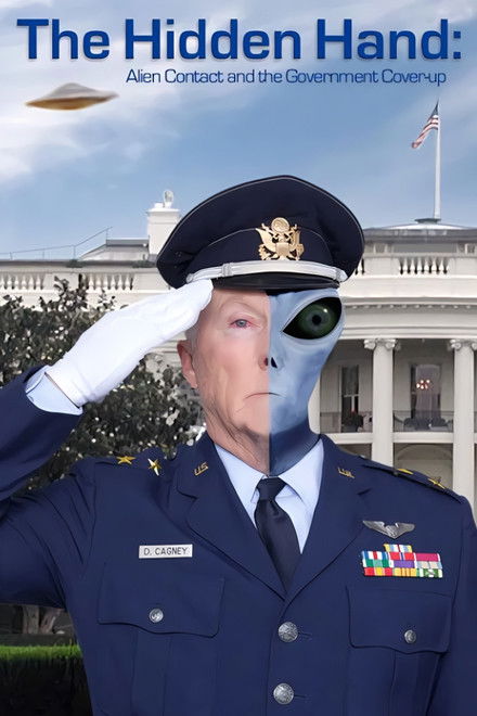 The Hidden Hand: Alien Contact and the Government Cover-up