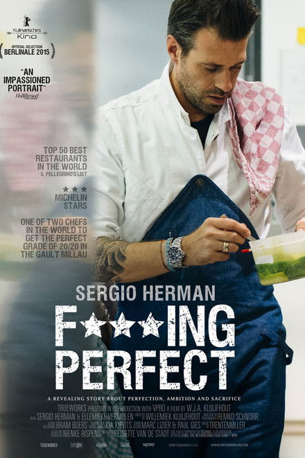 Sergio Herman, Fucking Perfect