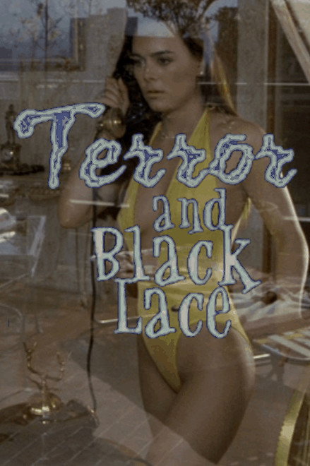 Terror and Black Laces