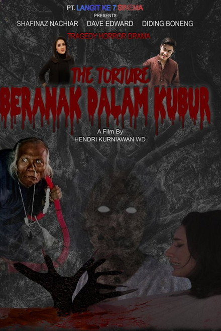 The Torture: Beranak Dalam Kubur