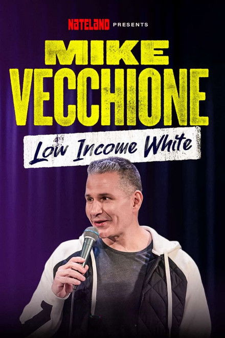 Mike Vecchione: Low Income White