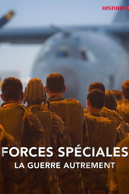 Forces Spéciales : la guerre autrement
