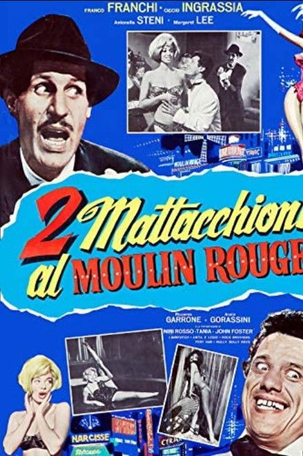 2 mattacchioni al Moulin Rouge