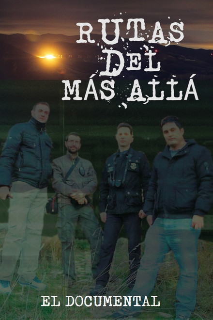 Rutas del más allá: El documental