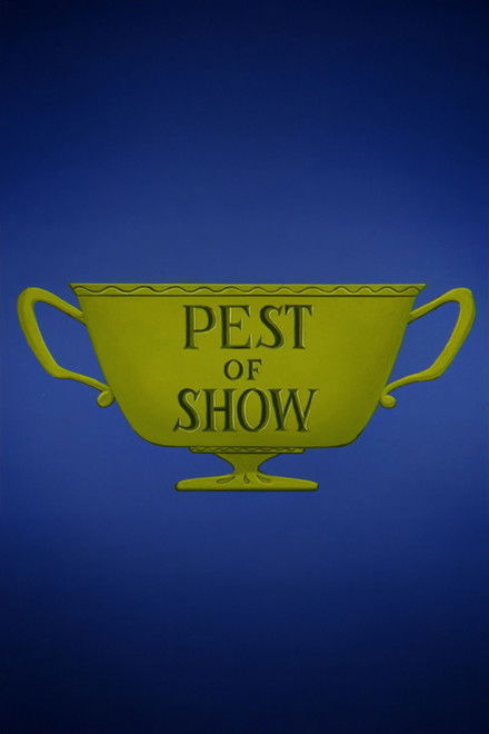 Pest of  Show