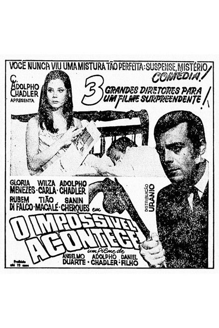 O Impossível Acontece