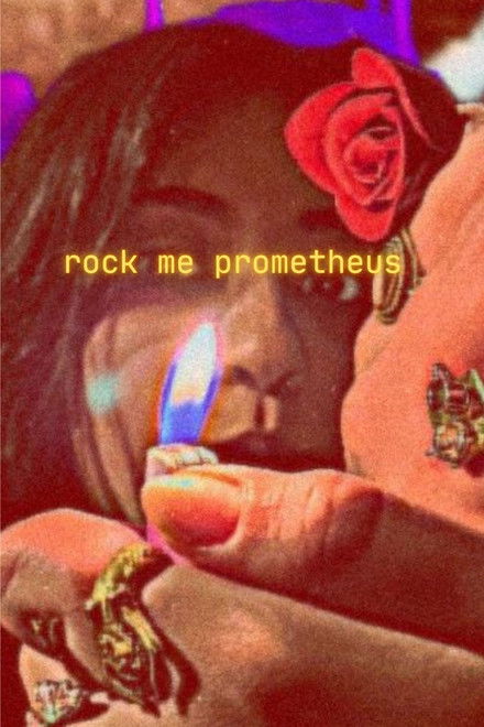 Rock Me Prometheus