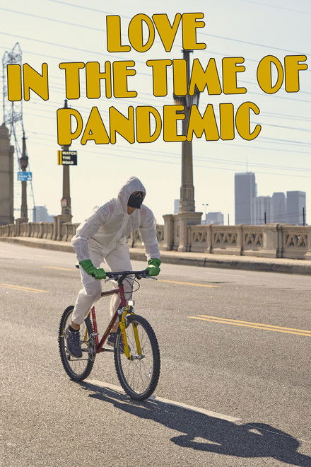 Love In The Time Of Pandemic
