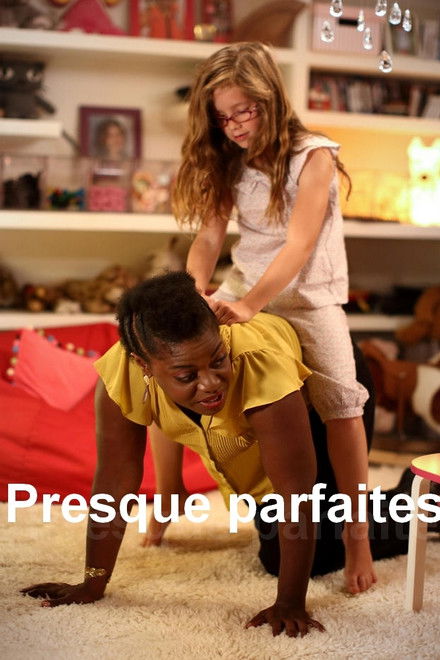 Presque parfaites