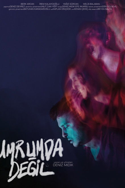 Umrumda Değil