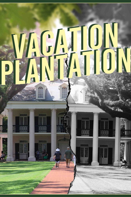 Vacation Plantation