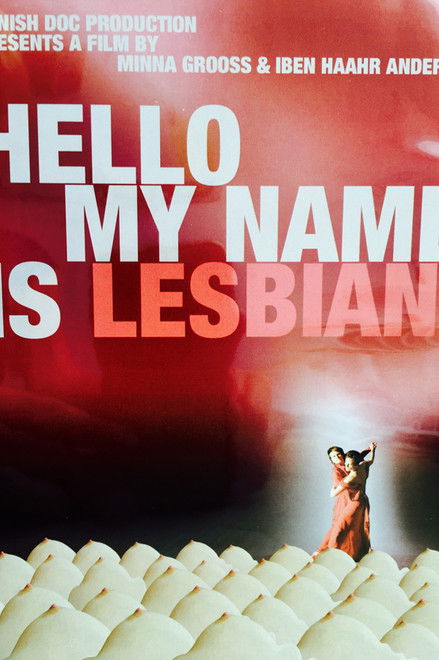 Hello, My Name Is Lesbian