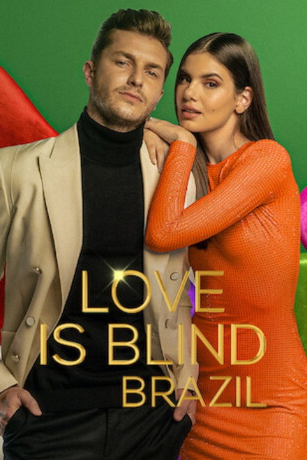 Love Is Blind: Brazil