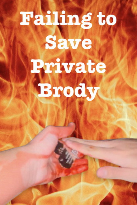 Failing to Save Private Brody