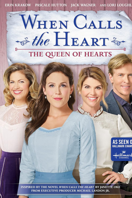 When Calls the Heart: The Queen of Hearts
