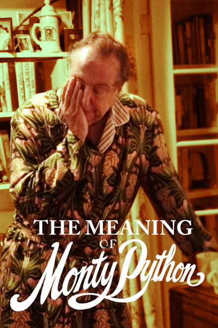 The Meaning of Monty Python