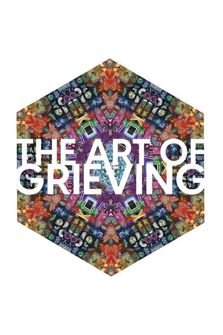 The Art of Grieving