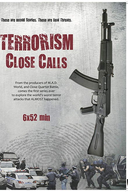 Terrorism Close Calls