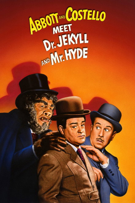 Abbott and Costello Meet Dr. Jekyll and Mr. Hyde