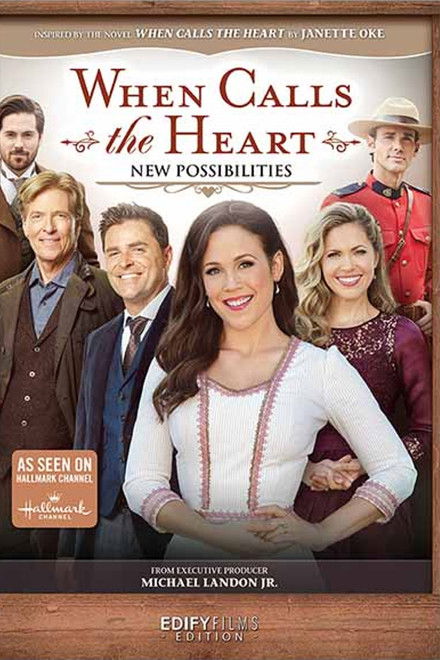 When Calls the Heart: New Possibilities