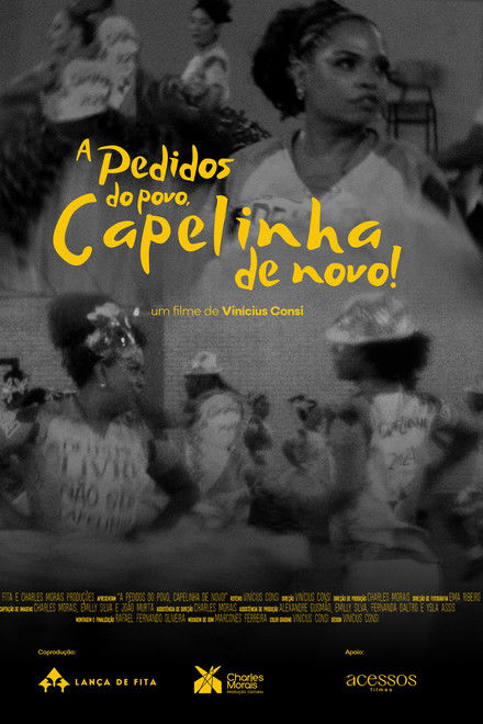 By Popular Demand, Capelinha is Back!