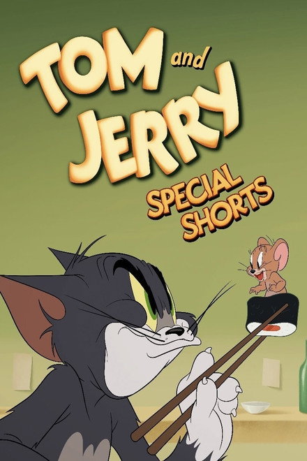 Tom and Jerry Special Shorts