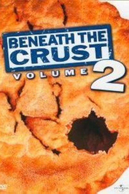 American Pie: Beneath the Crust Vol. 2
