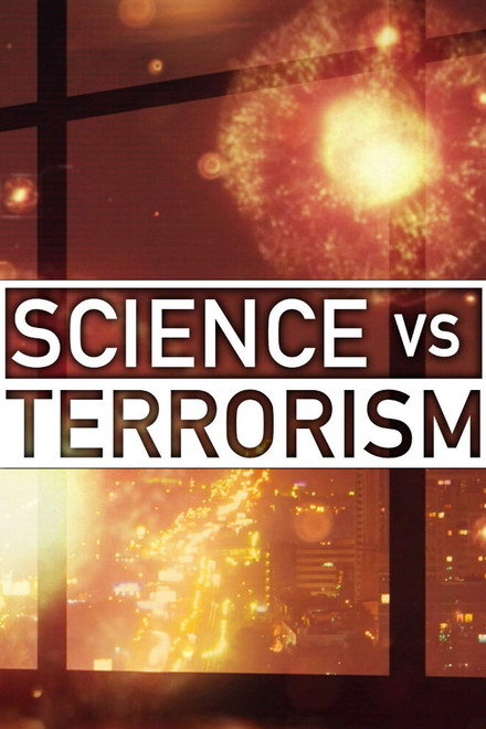 Science Vs. Terrorism