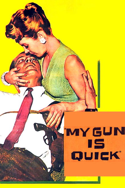 My Gun Is Quick