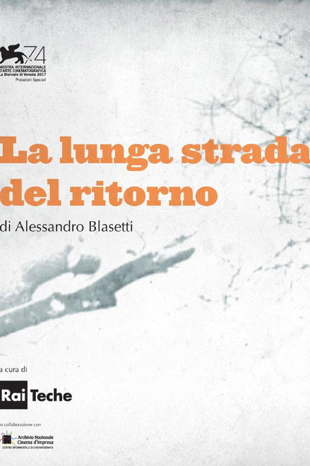 La lunga strada del ritorno