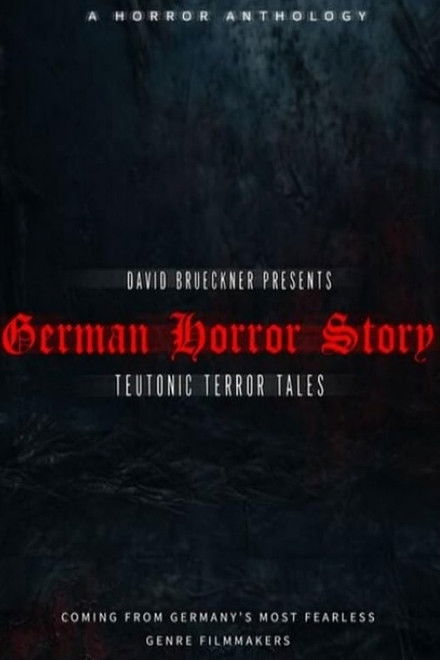 German Horror Story - Teutonic Terror Tales