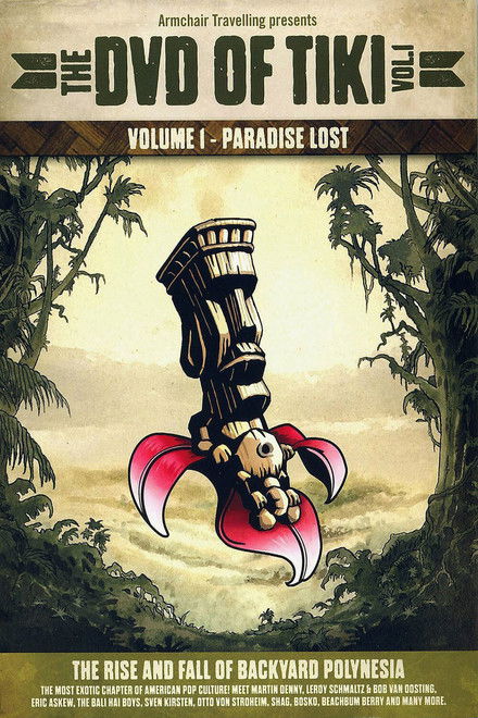 The DVD of Tiki Vol. 1 - Paradise Lost