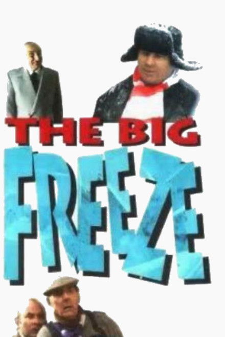 The Big Freeze